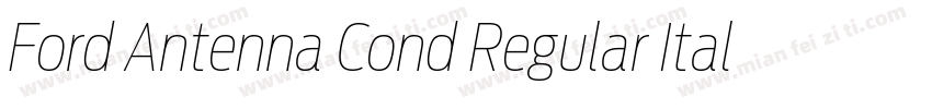 Ford Antenna Cond Regular Italic字体转换